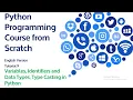 9 Variable Data Types and Type Casting for absolute beginners in Python Tutorial