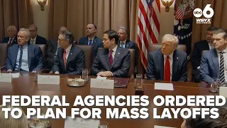 Trump administration orders federal agencies to draft plans for large-scale firings