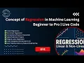 LIVE Regression A to Z for Machine Learning Linear Non-Linear Ridge Lasso Feature Engineering