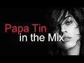 Download Lagu PAPA TIN in the MIX Best Deep House Vocal \u0026 Club House