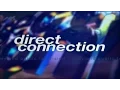 Direct Connection - July 6 2015