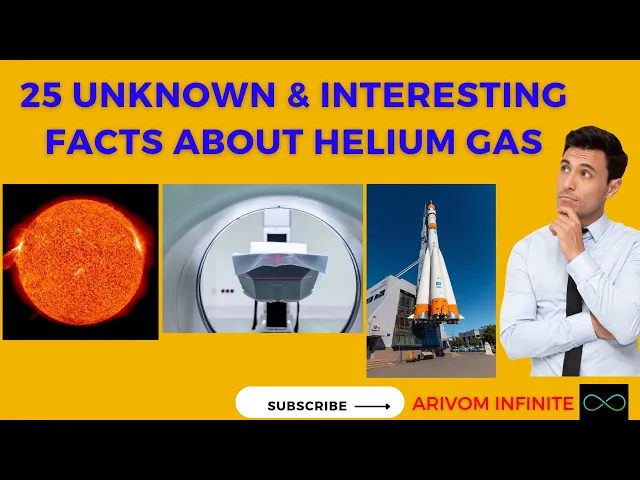 Download MP3 20 Relatively Lesser-Known Facts about Helium Gas |Arivom infinite|