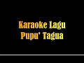 Download Lagu Karaoke Lagu Pupu' Tagua
