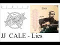 JJ CALE - Lies - LIVE@