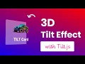 Create a 3D Tilt Effect with Tilt js Full HTML CSS JavaScript Tutorial