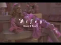 🌺 Wifey || Aria Bela  {Slowed & Reverb} 🌸