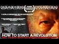 HOW TO START A REVOLUTION - Trailer