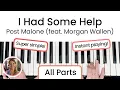 How to play I Had Some Help - Post Malone feat Morgan Wallen EASY Piano Tutorial