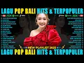 Download Lagu LAGU POP BALI HITS \u0026 TERPOPULER 2025 - KUMPULAN LAGU BALI TERBARU 2025 | PUTRI BULAN OFFICIAL