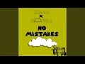 No Mistakes