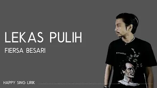 Download Fiersa Besari - Lekas Pulih (Lirik) MP3