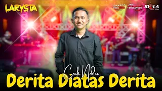 derita diatas derita cak ndu new larysta
