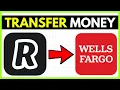 How to Transfer Money from Revolut to Wells Fargo (Quick Guide)