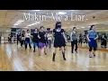 Makin' Me a Liar linedance / Cho: Maria Hansen