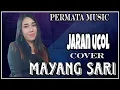 Download Lagu JARAN UCOL COVER MAYANG SARI