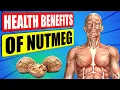14 Scientifically Proven Health Benefits Of Nutmeg