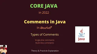 13 Java Comments in Telugu Types of Comments single-line Multi-line