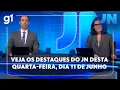 Download Lagu Veja os destaques do JN desta quarta-feira, dia 11 de junho