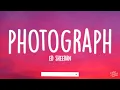 Ed Sheeran - Photograph (Lyrics)