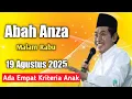 Download Lagu NGAJI MALAM RABU 19 AGUSTUS 2025 SARENG ABAH ANZA KHANWAR ZAHID || ADA EMPAT KRITERIA ANAK