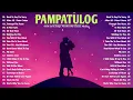 Lagu PAMPATULOG 2025 // Sad Songs Make You Cry ️/ Sleeping Old Love Songs Collection