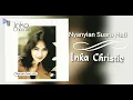 Download Lagu Nyanyian Suara Hati  - Inka Christie
