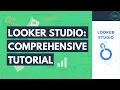 Looker Studio Comprehensive Tutorial Formerly Data Studio