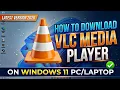 How to Download VLC Media Player for Windows 11