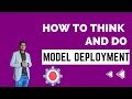 How to think and do model deployment ml model deployment aws sagemaker model deployment aws