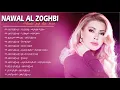 Download Lagu Nawal Al Zoghbi Best Songs Collection - اجمل اغاني نوال الزغبي