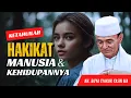 Download Lagu Hakikat Manusia dan Kehidupannya Yang Sesungguhnya, Jarang Diketahui - Buya Syakur Yasin