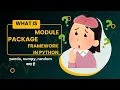 Module vs Package vs Library vs Framework in Python