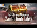 Lagu Keajaiban Sedekah dan Istighfar : Infak Ummul Mukminin Zainab binti Jahsy | Khalid Basalamah