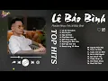 Lagu Lá Xa Lìa Cành x Níu Duyên - Lê Bảo Bình | Nhạc Buồn Mùa Thu - Những Giai Điệu Xao Xuyến Lòng Người