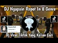 Download Lagu DJ NGAPAIN REPOT IN 8 GENRE X TABOLA BALE SOUND VIRAL TIKTOK YANG KALIAN CARI