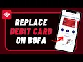 Bank of America - How to Replace Debit Card If Lost or Stolen