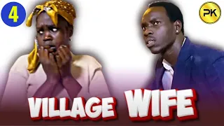 Download Episode 4 | Village Wife | Penton Keah MP3