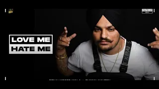LOVE ME OR HATE ME | Official Song | Sidhu Moosewala | Leaked Song