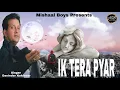 Download Lagu Davinder Kohinoor ft Bachan Bedil | Ik Tera Pyar | Evergreen Punjabi Songs | By Music Track Chakde
