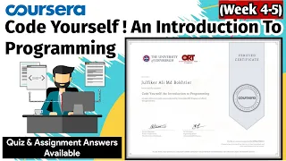 Code Yourself An Introduction to Programming Coursera All Quiz Answers Assignments Week 4-5