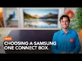 Does a Samsung One Connect Box suit you