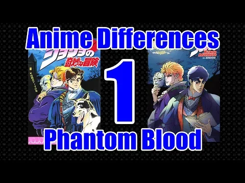 Download MP3 JoJo Anime \u0026 Manga Differences Part 1 - Phantom Blood