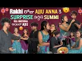 Download Lagu Rakhi రోజు Ajju Anna కి Surprise ఇచ్చిన Summi||firegis||Full Emotional అయినా Ajju