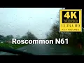 Roscommon to Athlone 4k s Quality