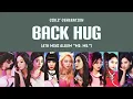 Download Lagu Girls’ Generation (소녀시대) – Back Hug (백허그) Lyrics (HAN/ROM/ENG)