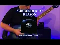 Download Lagu Dream Theater | Surrender to Reason - First Solo Cover