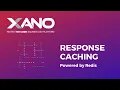Response Caching Powered by Redis