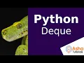 Python Dequue - Double-ended-Queue