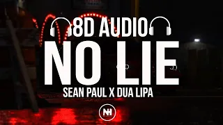 Sean Paul No Lie Ft Dua Lipa 8D AUDIO 