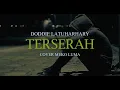 Download Lagu TERSERAH - DODDIE LATUHARHARY - ( COVER ) - MEKO LUMA